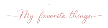 My favorite things.